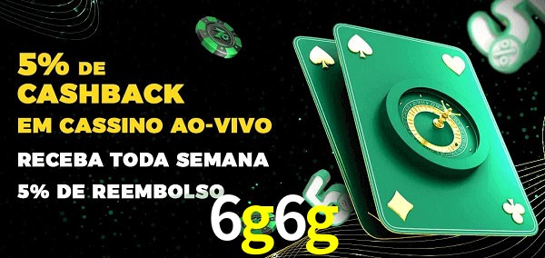 Promoções do cassino ao Vivo 6g6g